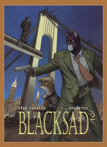 Blacksad 2 - Canales Juan Diaz, Guarnido Juanjo