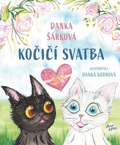 Kočičí svatba - Šárková Danka