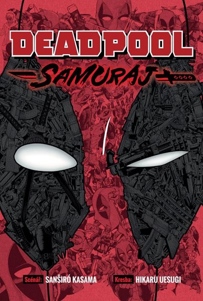 Deadpool: Samuraj - Kasama Sanshirou