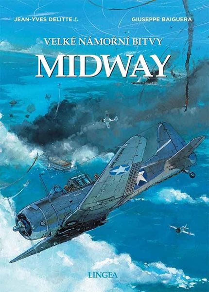 Midway - Velké námořní bitvy - Delitte Jean-Yves