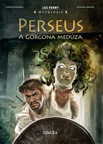 Perseus a Gorgona Med&#250;za