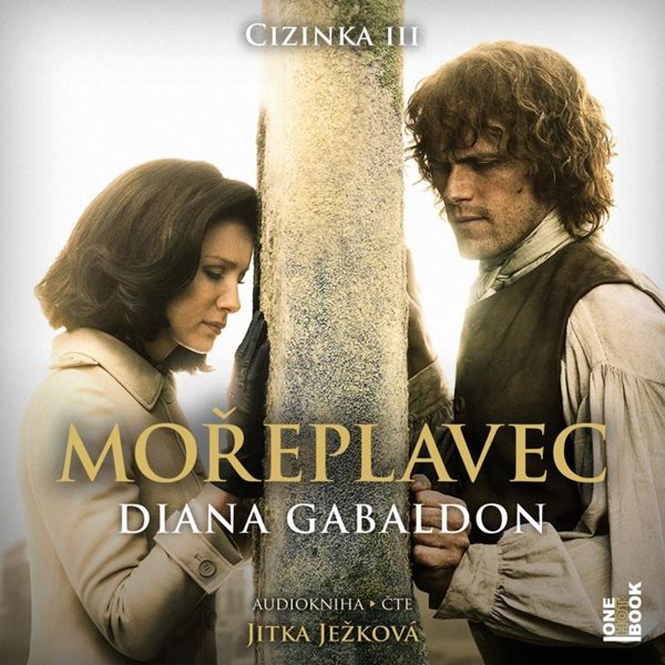 Mořeplavec - 4 CDmp3 (Čte Jitka Ježková) - Gabaldon Diana