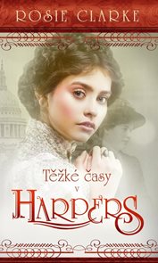 Těžk&#233; časy v Harpers