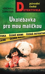 Ukol&#233;bavka pro mou maličkou