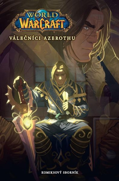 World of Warcraft: Válečníci Azerothu a další příběhy - neuveden