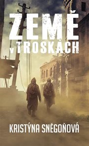 Země v trosk&#225;ch