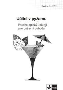Psychologick&#253; průvodce II. d&#237;l – Učitel v pyžamu
