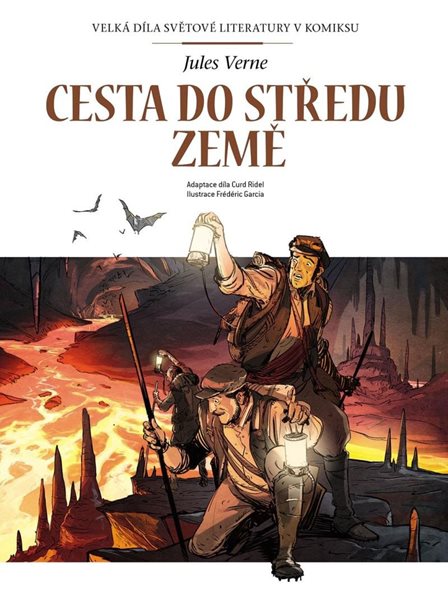 Cesta do středu Země - Velká díla světové literatury v komiksu - Verne Jules