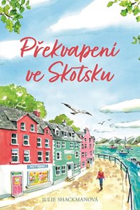 Překvapen&#237; ve Skotsku