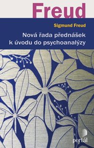 Nov&#225; řada předn&#225;šek k &#250;vodu do psychoanal&#253;zy