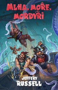 Mlha, moře, mord&#253;ři