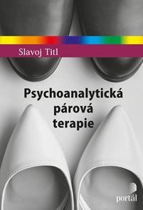 Psychoanalytick&#225; p&#225;rov&#225; terapie