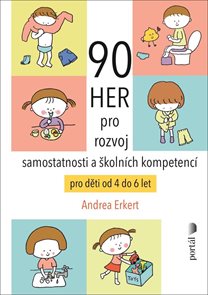 90 her pro rozvoj samostatnosti a školn&#237;ch kompetenc&#237; pro děti od 4 do 6 let