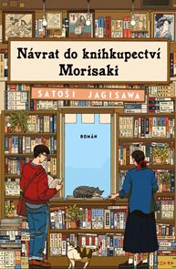 N&#225;vrat do knihkupectv&#237; Morisaki