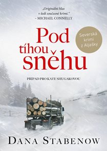 Pod t&#237;hou sněhu