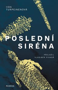 Posledn&#237; sir&#233;na