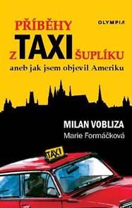 Př&#237;běhy z taxišupl&#237;ku aneb jak jsem objevil Ameriku
