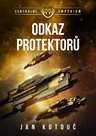 Centrální impérium 4 - Odkaz Protektorů