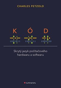 K&#243;d - Skryt&#253; jazyk poč&#237;tačov&#233;ho hardwaru a softwaru