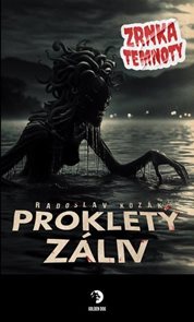 Proklet&#253; z&#225;liv - Zrnka temnoty 21