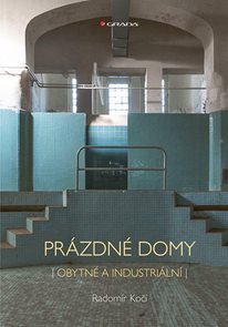 Pr&#225;zdn&#233; domy - Obytn&#233; a industri&#225;ln&#237;