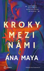 Kroky mezi n&#225;mi