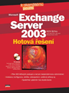 Exchange Server 2003 - hotová řešení + CD