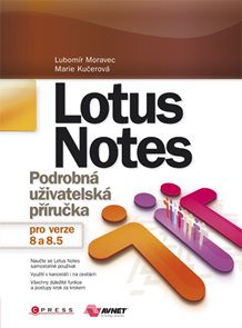 Lotus Notes - Podrobn&#225; uživatelsk&#225; př&#237;ručka