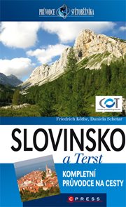 Slovinsko a Terst -  Průvodce světoběžníka