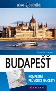 Budapešť - Průvodce Světoběžníka /Maďarsko/