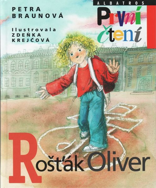 Rošťák Oliver (Edice První čtení) - Petra braunová - 16 × 19,5 cm