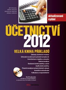 Účetnictví 2012 - Velká kniha příkladů