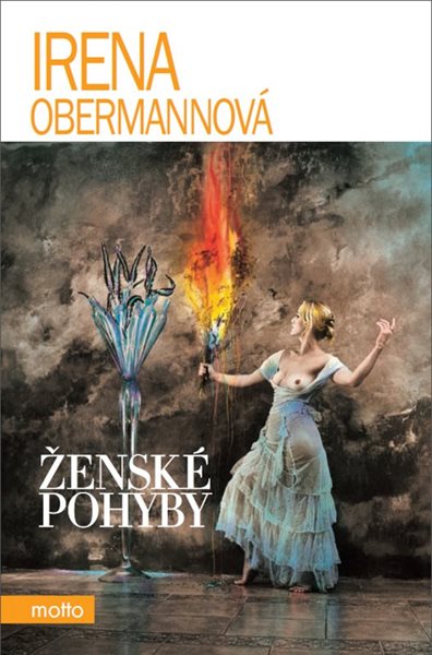 Levně Ženské pohyby - Irena Obermannová - 13x20