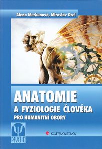 Anatomie a fyziologie člověka pro humanitní obory