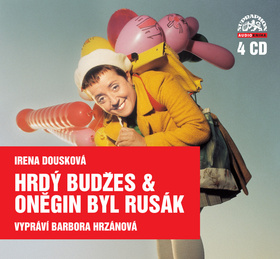 CD Hrdý Budžes a Oněgin byl Rusák