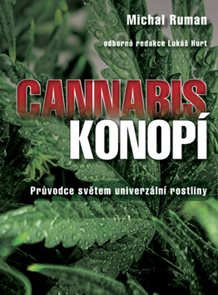 Konopí - Průvodce světem univerzální rostliny