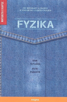 Levně Fyzika - Ivan Teplička, Petr Pudivítr - 15x21