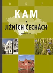 Kam - v jižních Čechách - pr. CP