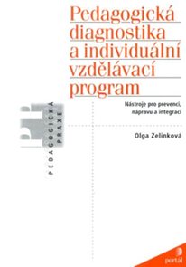 Pedagogick&#225; diagnostika a individu&#225;ln&#237; vzděl&#225;vac&#237; program
