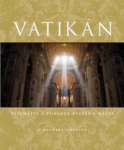 Vatikán - Tajemství a poklady Svatého města