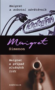 Maigret a sobotní návštěvník, Maigret a případ slušných lidí