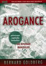 Arogance (pokračování úspěšného bestselleru Jak novináři manipulují)