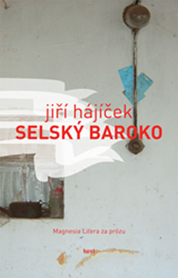 Selský baroko - Hájíček Jiří - 12,5x19,5, Sleva 60%