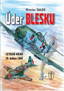 Úder blesku - Letecká válka 10. května 1940
