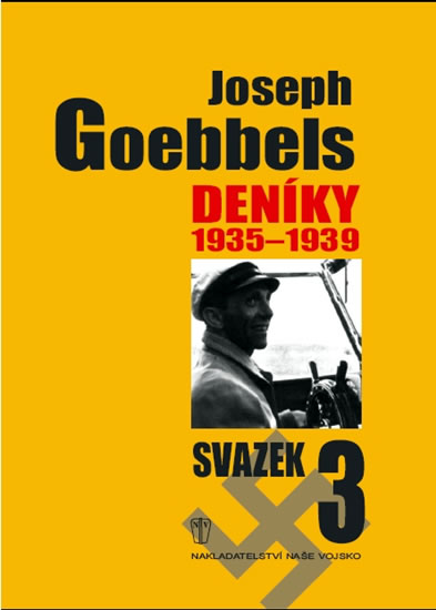 Deníky 1935-1939 - svazek 3 - Goebbels Joseph - 14,9x21
