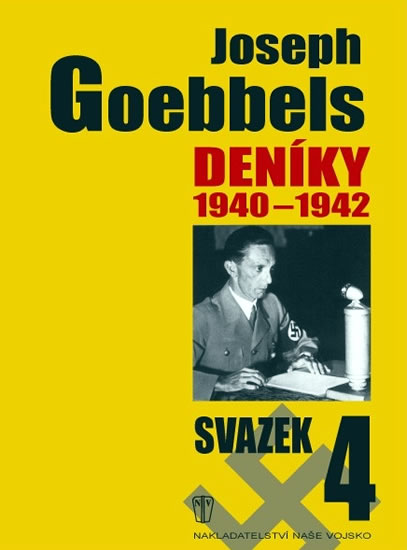 Deníky 1940-1942 - svazek 4 - Goebbels Joseph - 14,9x21