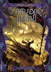 Vl&#225;da soumraku 3 - Vykradač hrobů