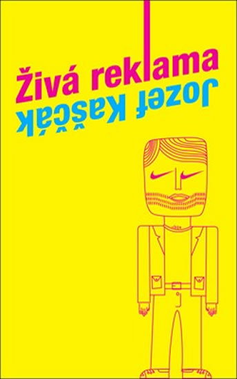 Levně Živá reklama (slovensky) - Kaščák Jozef - 14,8x21,8