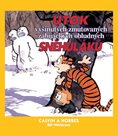 Calvin a Hobbes 7 - Útok vyšinutých zmutovaných zabijáckých obludných sněhuláků