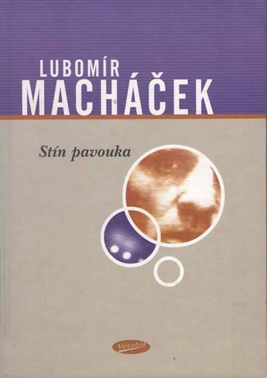 Stín pavouka - Macháček Lubomír - 14,7x21,1